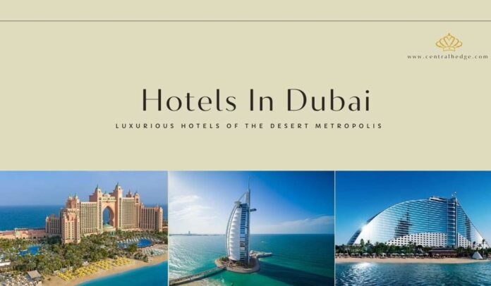 Hotels In Dubai